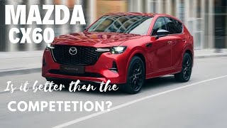 2023 Mazda CX60 | Is it Premium and will it stack up with Large SUVs in Australia