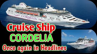 CORDELIA Cruise and Corona | #ShippingInbox | #Cordelia | #Cruise | #Corona | #Ship | #Cordellia