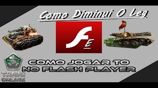 Tanki Online (Como Diminui O Leg Do Jogo )