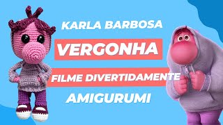 Como Fazer Divertidamente em Amigurumi- Vergonha em Crochê