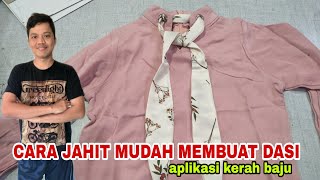 cara menjahit mudah membuat dasi simple dan rapi aplikasi baju