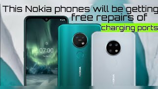 This Nokia phones will be getting free repairs of charging phones | free solution for charging issue