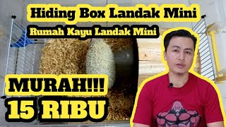 Rumah Landak Mini | Hiding Box Landak Mini | Murah