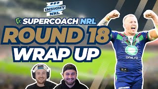 NRL SuperCoach 2024 | Weekly Wrap Up | Round 18 Live Review