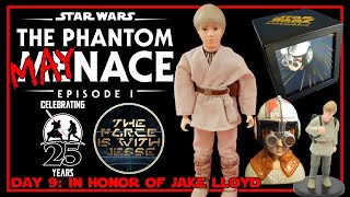 THE PHANTOM MAYNACE - DAY 9 | IN HONOR OF JAKE LLOYD