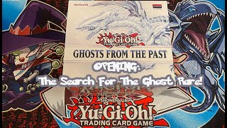 Yu-Gi-Oh! Ghost From The Past Opening: The Search for The Ghost Rare Pull!