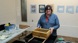 Artistic Insights: Deckle Box Papermaking with Ann Marie Kennedy