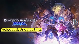 Granblue Fantasy Versus: Rising - Prologue 2: Unquiet Skies