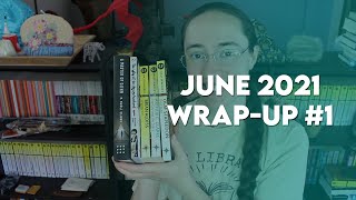 June 2021 Reading Wrap-Up #1