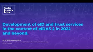 Development of eID and trust services in the context of eIDAS 2 in 2022 and beyond