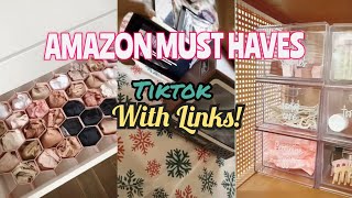 Amazon Finds You Didn't Know You Needed With Links! |Tiktok Made Me Buy It|