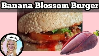 HOW TO COOK BANANA HEART BURGER | banana blossom burger