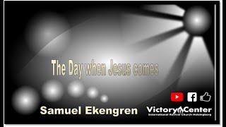 God's kingdom when Jesus comes | Teaching | Samuel Ekengren | Victory Center Hbg.