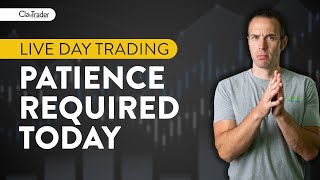 [LIVE] Day Trading | Patience Was Required Today