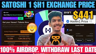 Satoshi H1 withdrawal per coin $441 | Haven1 Tokenomics only 2Billion | H1 Link address New update