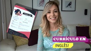 Dicas para fazer o currículo em inglês para o intercâmbio