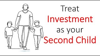 How to invest? | Where to invest? | Treat Investment as your Second Child | Investment Planning.