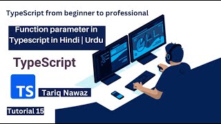 Function parameters Types in Typescript in Hindi | Urdu