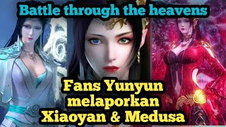 BTTH Fans Yunzhi melaporkan Medusa & Xiao Yan