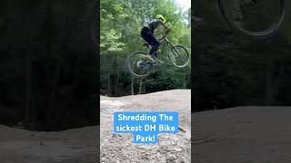 Shredding The Sickest DH Bike Park! #mtb #shorts