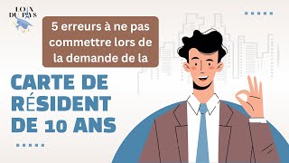 Demande de titre de résident : suite et fin