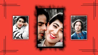 Sapne Saajan Ke Movie1992/Kahbi Bhula Khabi Whatsapp Status\4k Status/Karishma Kapoor & Rahul Roy\