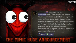 MASSIVE Mimic Book 2: Chapter 3 NEWS - October Update (2 Parts)