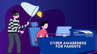 Cyber Awareness for Parents