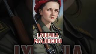 Lyudmila Pavlichenko: sniper queen of the Eastern Front in World War II