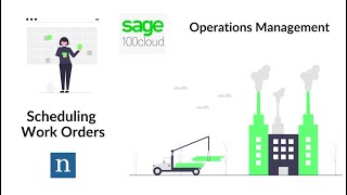 Sage 100 Operations Management # 4   Scheduling