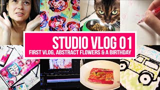 ✨ STUDIO VLOG 01 ✨ first vlog, abstract flowers & a birthday