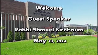 Guest Speaker: Rabbi Shmuel Birnbaum