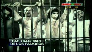 TRAGEDIA DE FAMOSOS -CRONICA TV - TANGUITO  (22 PARTE)