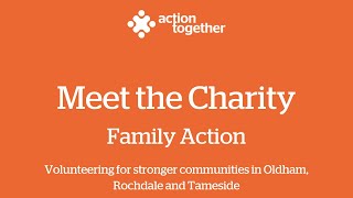 Meet the Charity - Family Action