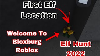 The First Bloxburg Elf Location! (Welcome To Bloxburg Elf Hunt 2022) (Roblox)