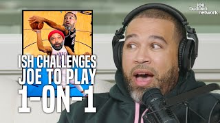 Ish Challenges Joe to Play 1-on-1 Basketball, It Goes Left