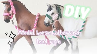 Model Horse Halter And Lead Rope Tutorial! ✨️#schleich #breyer #modelhorses