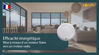 Mise à niveau d´un moteur filaire vers un moteur radio | Somfy