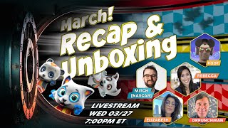 Cryptoys March Recap and Unboxing Livestream!