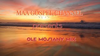 OLE MOSIANY MIX