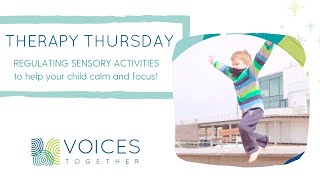 Four regulating sensory activities to help your child calm and focus