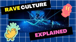 Rave Culture EXPLAINED — What it’s like, what to expect, and how to have a GREAT time!