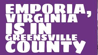 What county is Emporia, Virginia in?