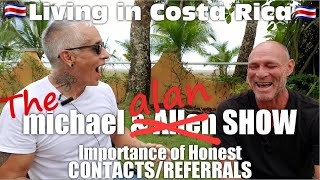 Living in Costa Rica- Importance of Honest Contacts