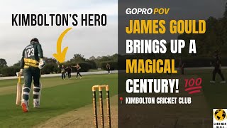 James Gould Brings Up A Magnificent Century For Kimbolton! - Lashings at Kimbolton