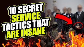 10 Secret Service Tactics That Are Insane