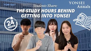 [Yon-Say] Students Share: the Study Hours Behind Getting into Yonsei