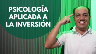 Psicología aplicada a la Inversión en Bolsa / Psicología del Dinero