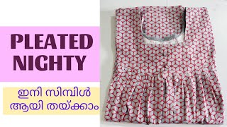 പ്ലീറ്റഡ് നൈറ്റി വെട്ടാൻ പഠിക്കാം // How to cut pleated nighty