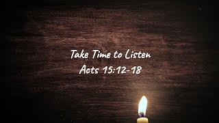 Take Time To Listen